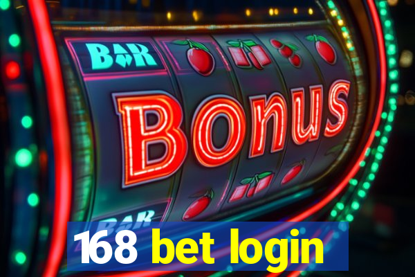 168 bet login